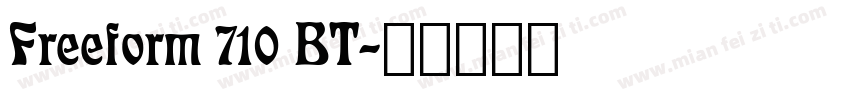 Freeform 710 BT字体转换